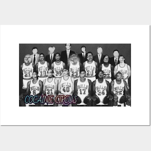 Cocaine Circus Team Photo White Wall Art by DDT Shirts